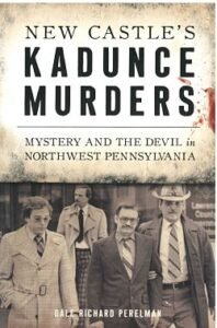 book cover of new castle's kandunce murders by Author Dale Richard Perelman